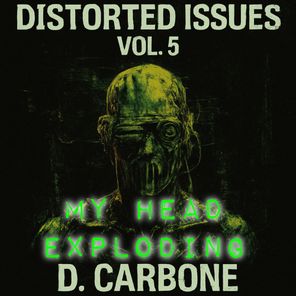 D. Carbone – Distorted Issues Vol. 5