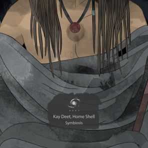 Home Shell, Kay Deet – Symbiosis