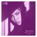 Random J – Deep Tosca