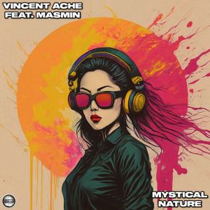 Masmin, Vincent Ache’ – Mystical Nature