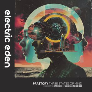 PRASTORY – Three States of Mind