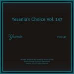 Arie Mando, Eze Drill – Yesenia’s Choice, Vol. 147