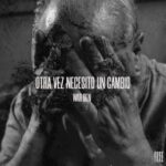 War DEN – Otra Vez Necesito Un Cambio