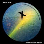 Baligion – Pump Up The Jam EP