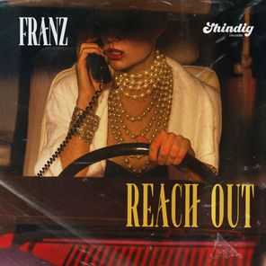 FRANZ – Reach Out