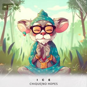 No Hopes, Chique – Ice
