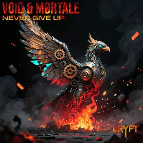 VOID, Mortale_music – Never Give Up