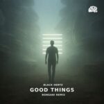 Black Hertz, Bongani – Good Things