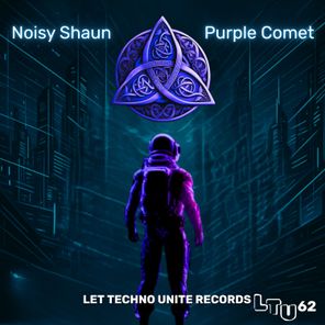 Noisy Shaun – Purple Comet