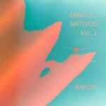 Barda, Jin Yerei – Árboles Nativos, Vol. 1