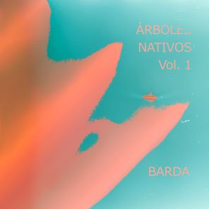 Barda, Jin Yerei – Árboles Nativos, Vol. 1