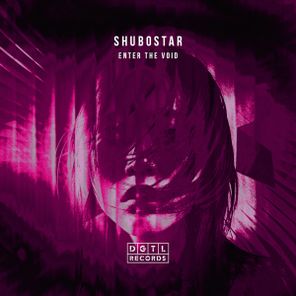 Shubostar – Enter The Void