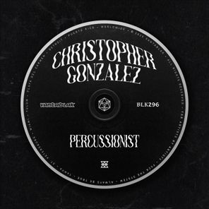 Christopher Gonzalez – Percussionist