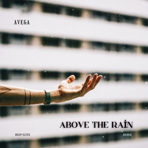 AVEGA – Above the Rain