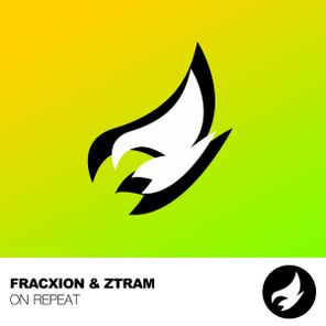 Ztram, FrAcXion – On Repeat