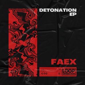 FAEX – Detonation EP