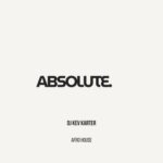 DJ Kev Karter - Absolute (Remastered) 3 DJ Kev Karter – Absolute (Remastered)