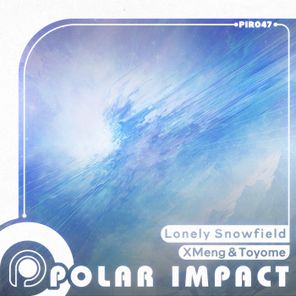 XMeng, Toyome – Lonely Snowfield