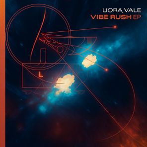 Liora Vale – Vibe Rush EP