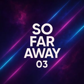 Alban Berisha, GLF – So Far Away 03