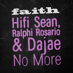 Ralphi Rosario, Hifi Sean – No More