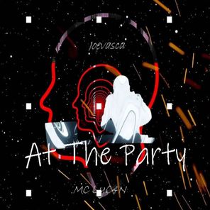 Joevasca, MC LyC4N – At The Party