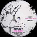 Mista P – Fresh Look at Rhythm (Extended Mix)
