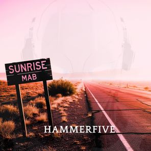Hammerfive – Sunrise mab