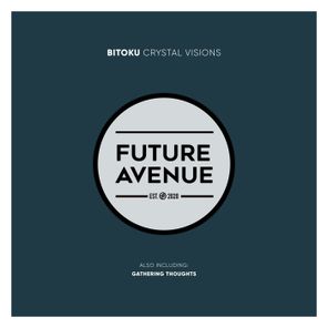 Bitoku – Crystal Visions