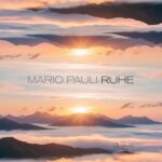 Mario Pauli – Ruhe