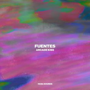 Fuentes (CA) – Arcade Kiss