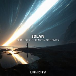 Edlan, Aev.aya – Change Of Heart / Serenity