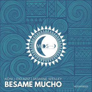 KÖNI, Idd Aziz – Besame Mucho
