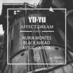 Assuc, Black Ahead - Affect Dream 3 Assuc, Black Ahead – Affect Dream