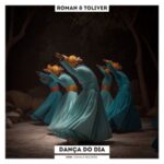 Roman + Toliver – Dança Do Dia