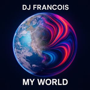 Dj Francois – My World