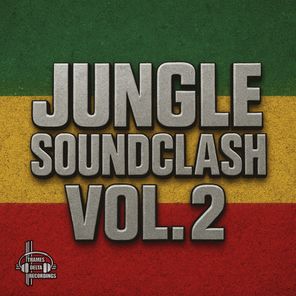 Mr Quest – Jungle Soundclash Vol 2