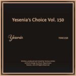 Ritmo Du Vela, NFC & Key Sokur – Yesenia’s Choice, Vol. 150