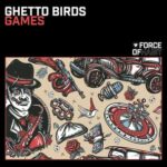 Ghetto Birds – GAMES