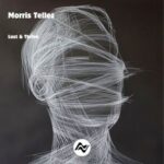 Morris Tellez – Lust & Thrive