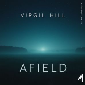 Virgil Hill – Afield