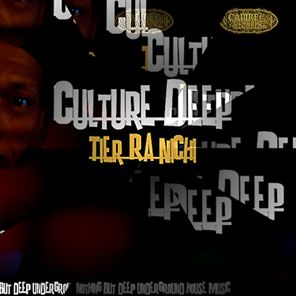 Tier Ra Nichi – Culture Deep Ep!