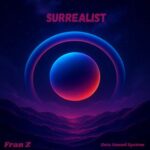 Fran Z – Surrealist