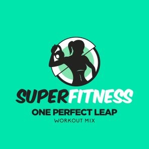 SuperFitness – One Perfect Leap (Workout Mix)