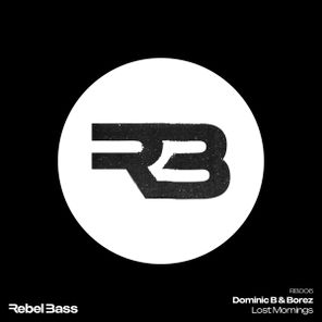 Borez, Dominic B – Lost Mornings