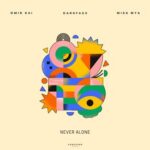 DarkFace, Omir Kai – Never Alone