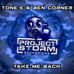 Ben Corner, Tone-E – Take Me Back