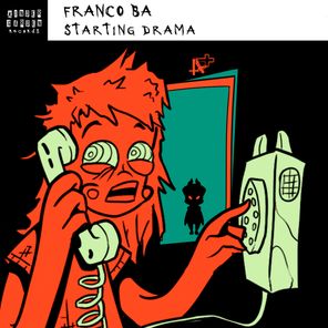 FRANCO BA – Starting Drama