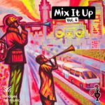 Ghetts, FAVE – Mix It Up, Vol. 4