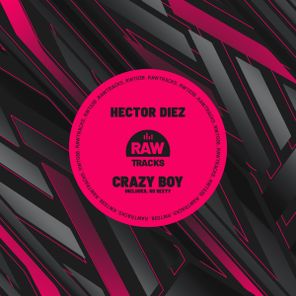 Hector Diez – Crazy Boy